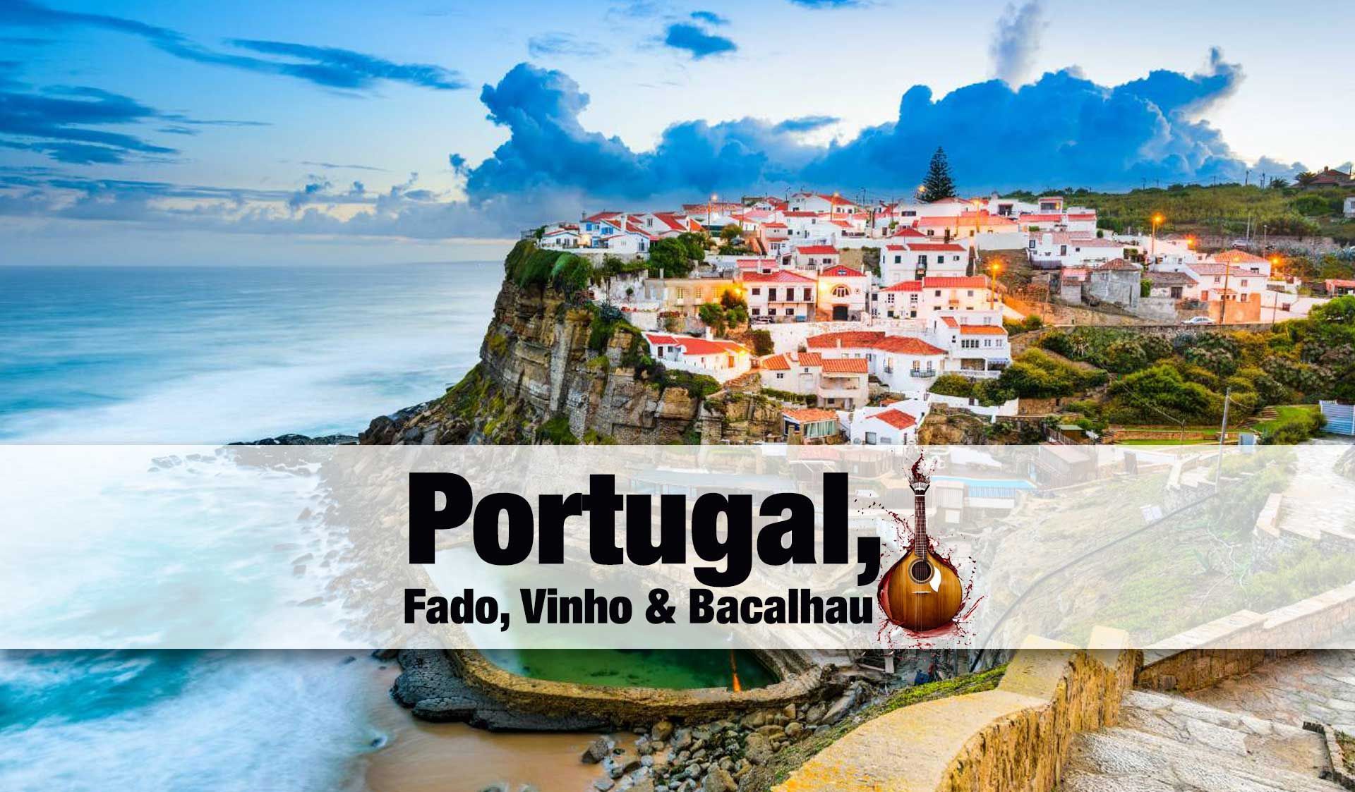 Portugal Fado e Vinho